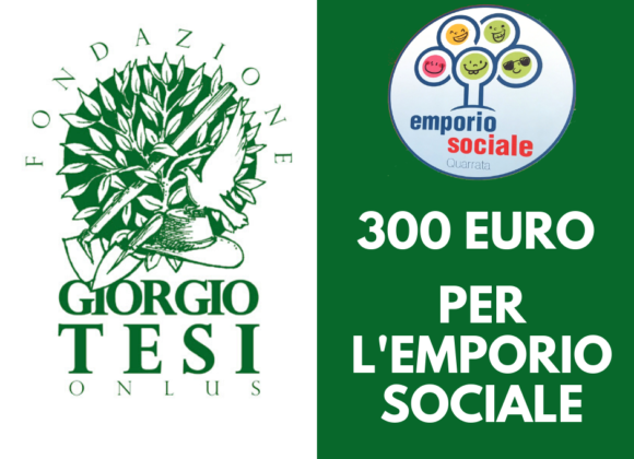 Fondazione Giorgio Tesi dona 300 euro all’Emporio Sociale
