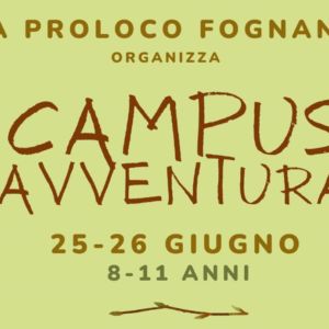 Arriva il Campus Avventura con la ProLoco Fognano