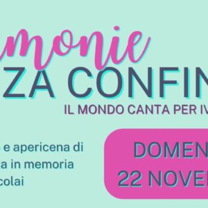 Armonie senza confini copia Armonie Senza confini: una serata di musica e solidarietà in memoria di Ivan